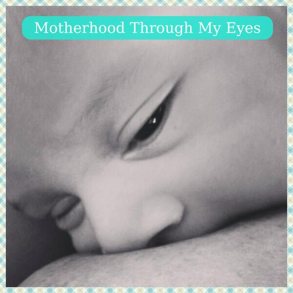 Motherhood Through My Eyes Love